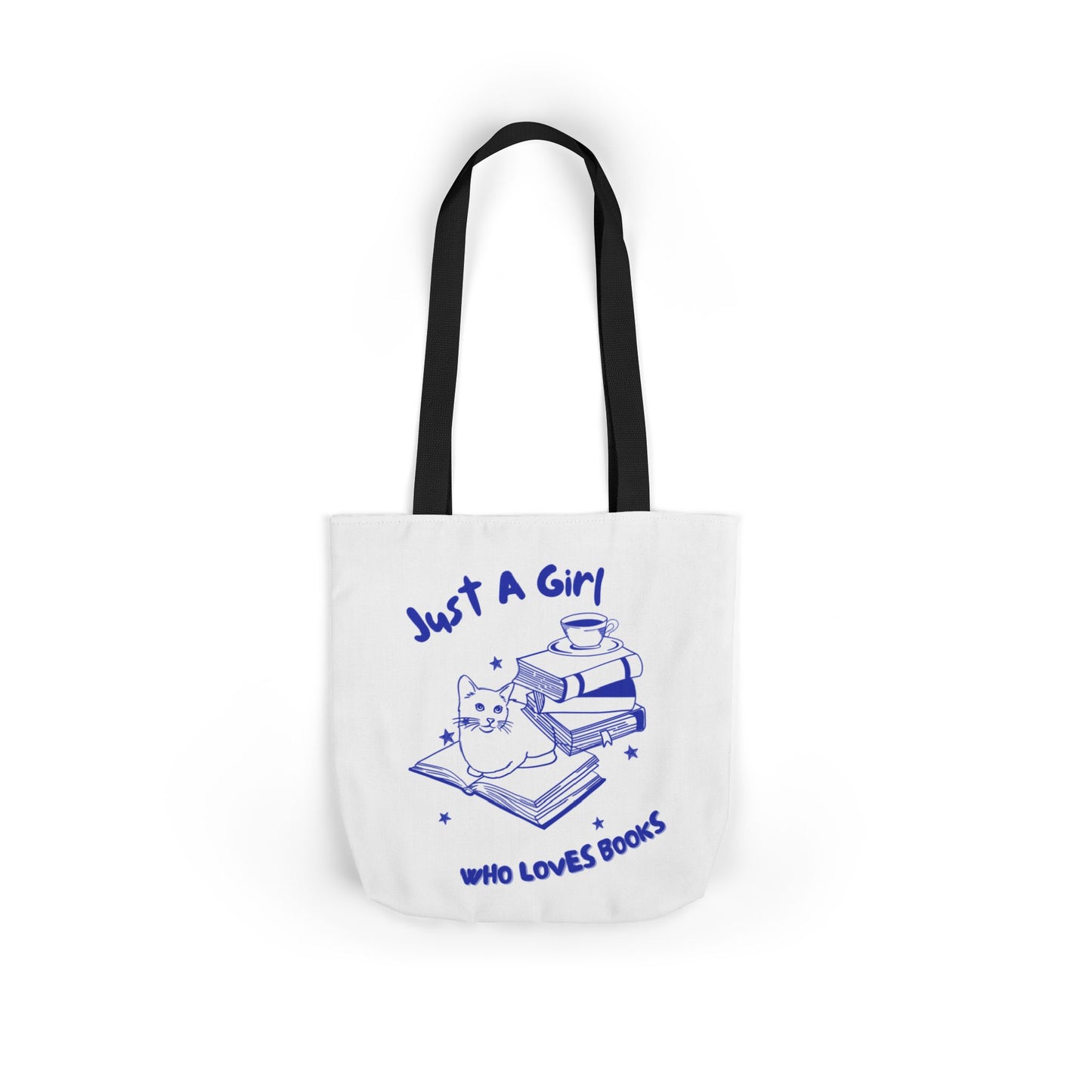 Books Lover Canvas Tote Bag, Just A Girl Who Loves Books