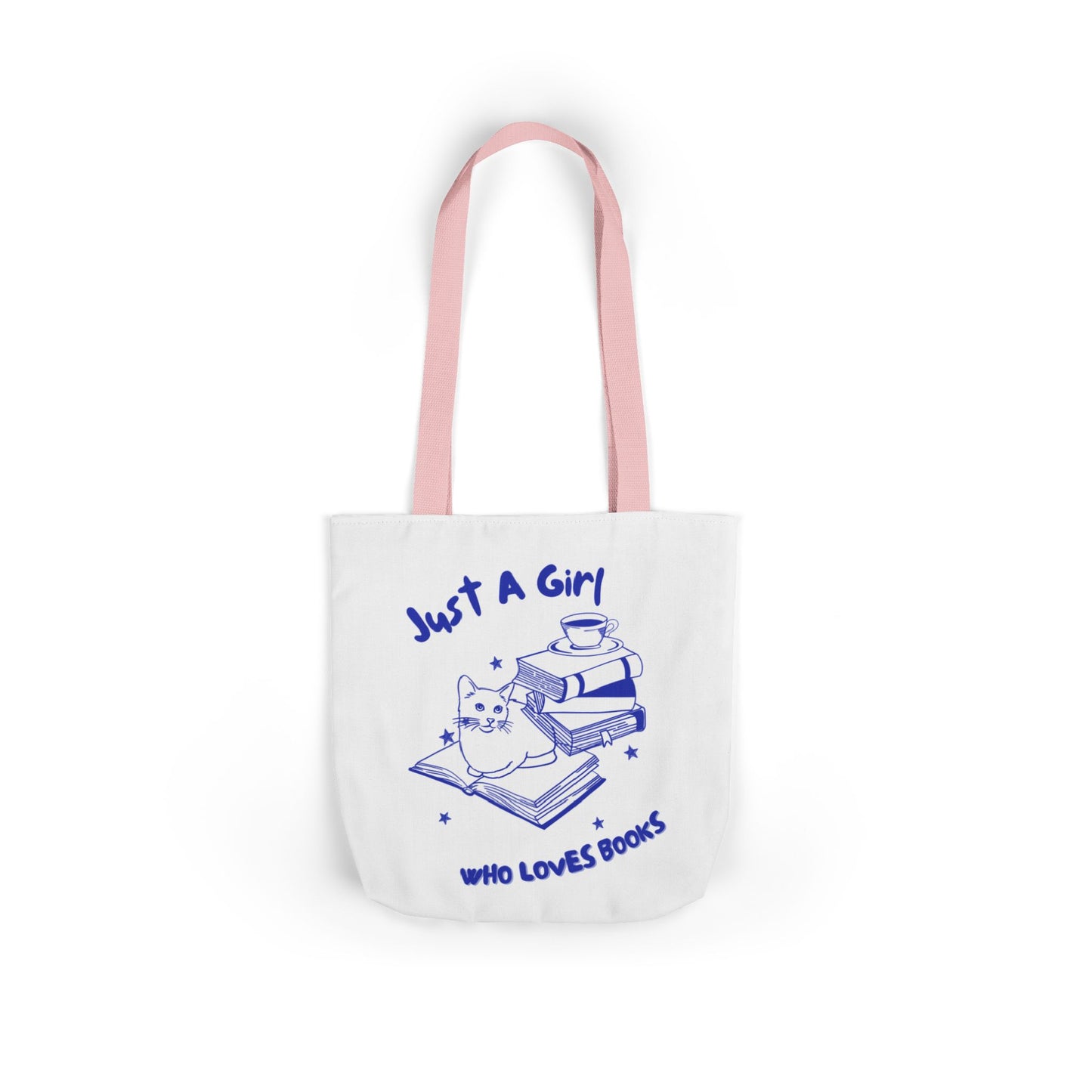 Books Lover Canvas Tote Bag, Just A Girl Who Loves Books