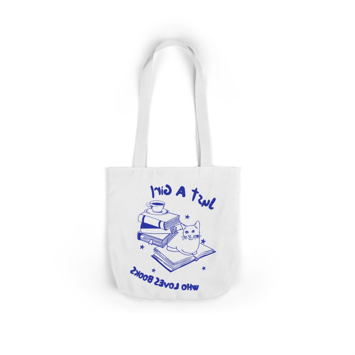 Books Lover Canvas Tote Bag, Just A Girl Who Loves Books