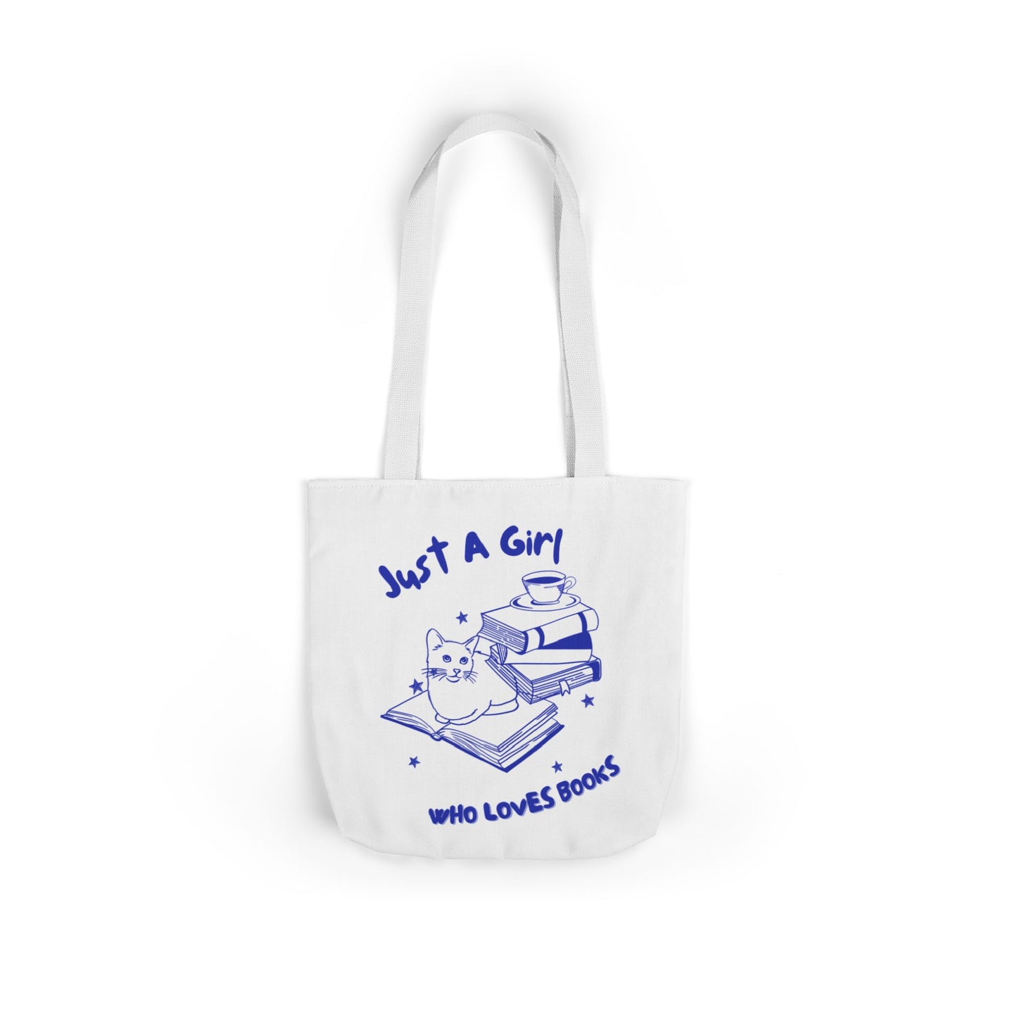 Books Lover Canvas Tote Bag, Just A Girl Who Loves Books