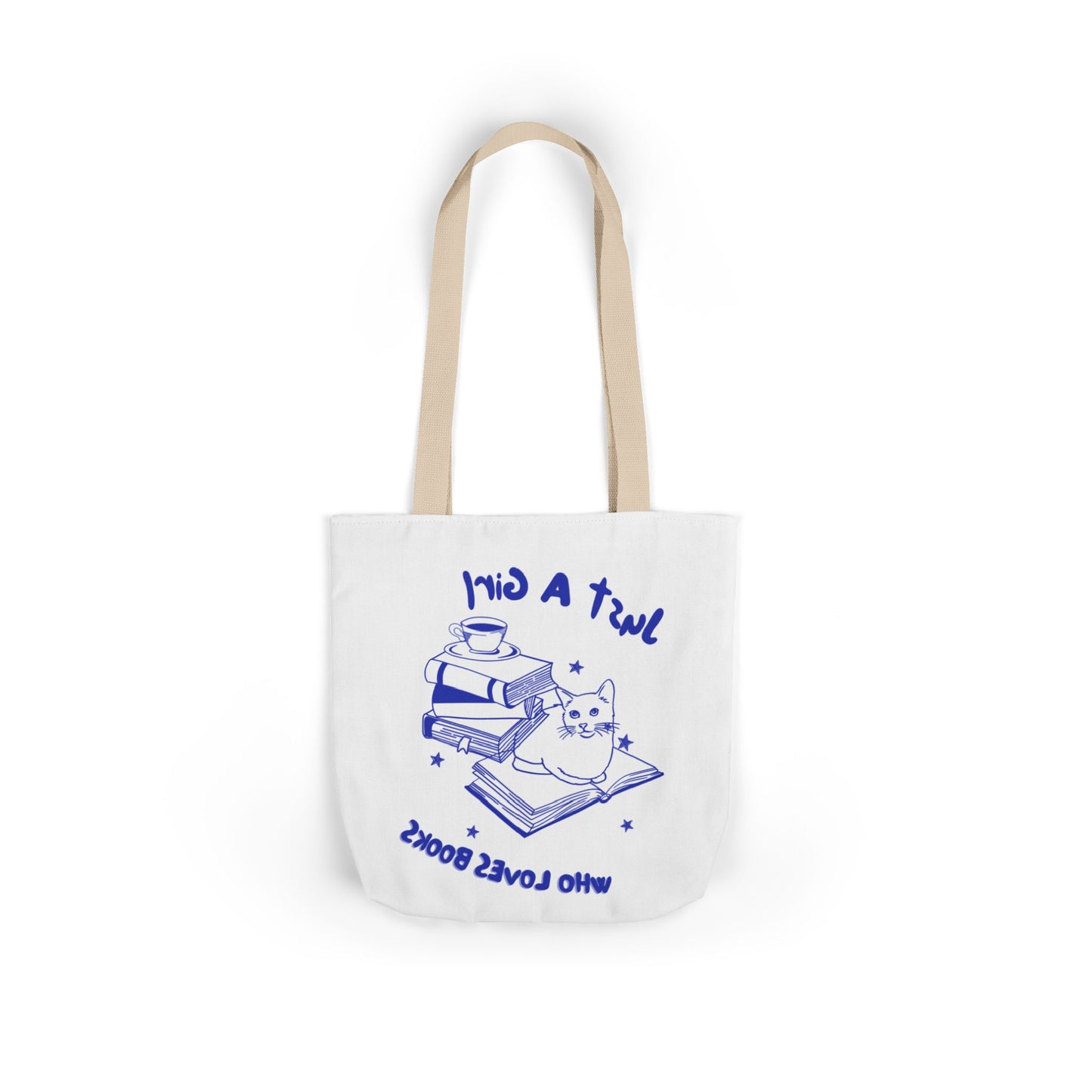 Books Lover Canvas Tote Bag, Just A Girl Who Loves Books
