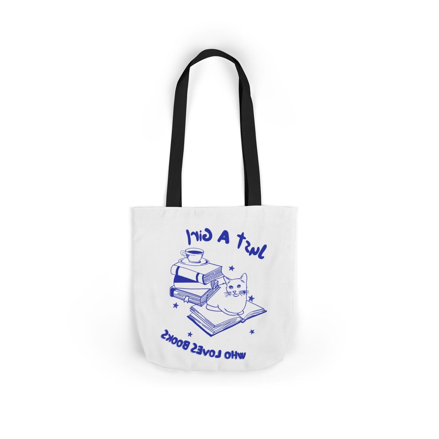 Books Lover Canvas Tote Bag, Just A Girl Who Loves Books