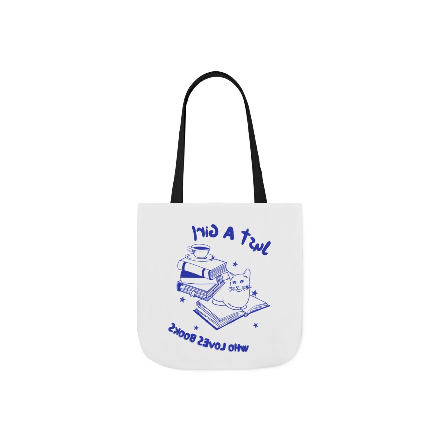 Books Lover Canvas Tote Bag, Just A Girl Who Loves Books