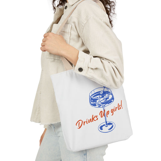 Drinks Up Girls! Canvas Tote Bag, Stylish Reusable Tote, Perfect for Beach, Picnics, Bachelorette Parties, Gift for Friends, Everyday Use